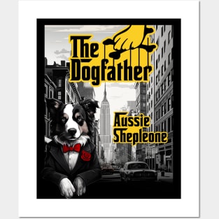 The Dogfather: Aussie Shepleone Posters and Art